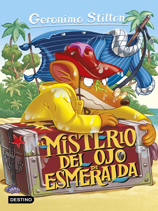 Title details for El misterio del ojo de esmeralda by Geronimo Stilton - Wait list